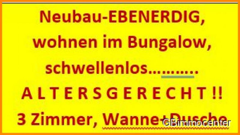 Michendorf Neubau, ebenerdig, schwellenlos 
 eben ALTERSGERECHT *Beratung-Planung-Realisierung Haus kaufen