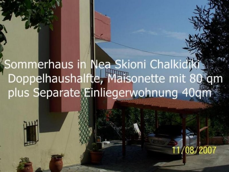 Nea Skioni Chalkidiki Sommerhaus in Nea Skioni Chalkidiki Doppelhaushälfte, Maisonette mit 80 qm plus Separate Einliegerwohnung 40qm Haus kaufen