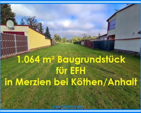 Diebzig Immobilien Inserate Baugrundstück für EFH in Merzien bei Köthen - Bauträgerfrei Grundstück kaufen