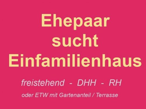 Berlin Häuser von Privat Ehepaar sucht Einfamilienhaus Haus kaufen