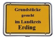  Gewerbegrundstück in Dorfen gesucht Grundstück kaufen